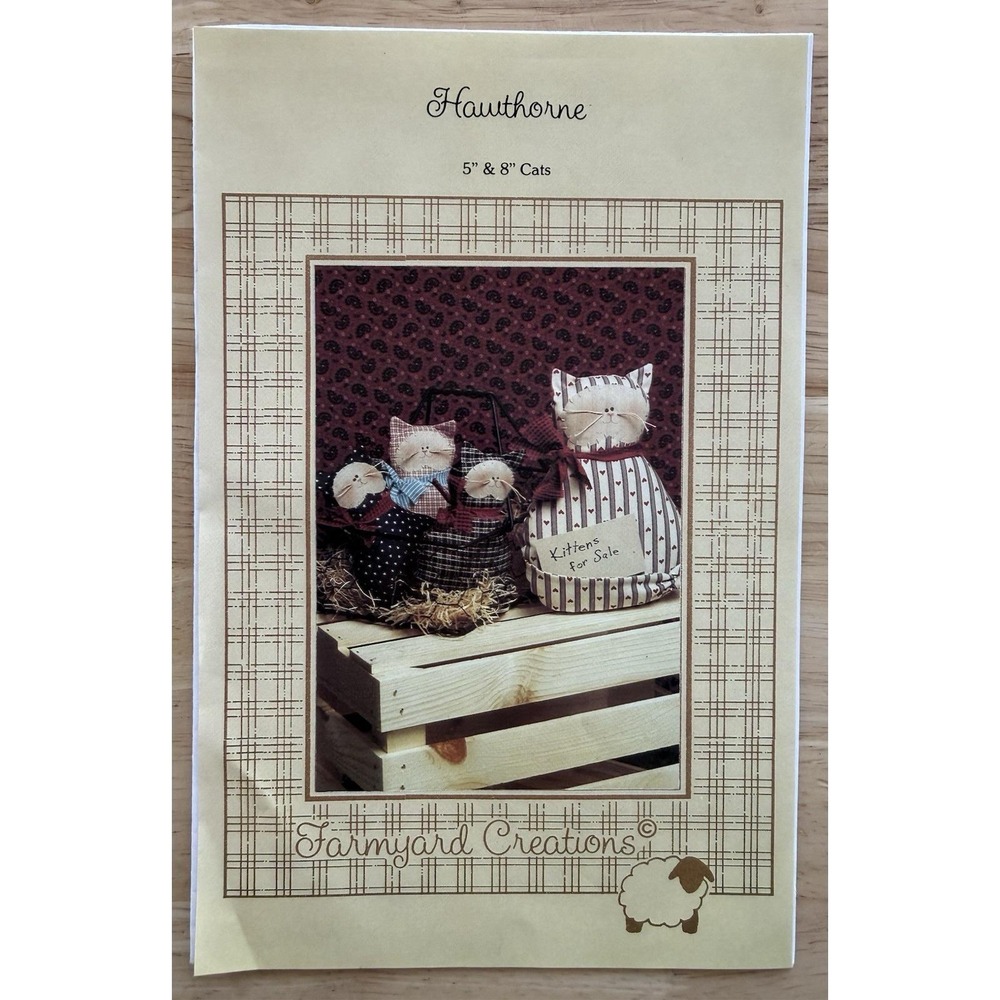 Farmyard Creations Craft Sewing Pattern Hawthorne 5" & 8" Stuffed Plush Cats UC